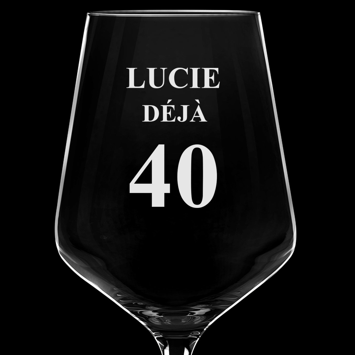 Verre à vin taille XL avec gravure pour elle pour ses 40 ans